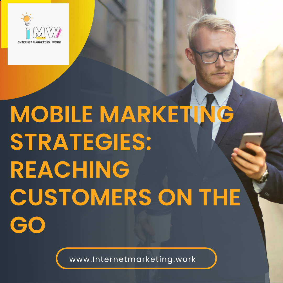 Mobile marketing strategies