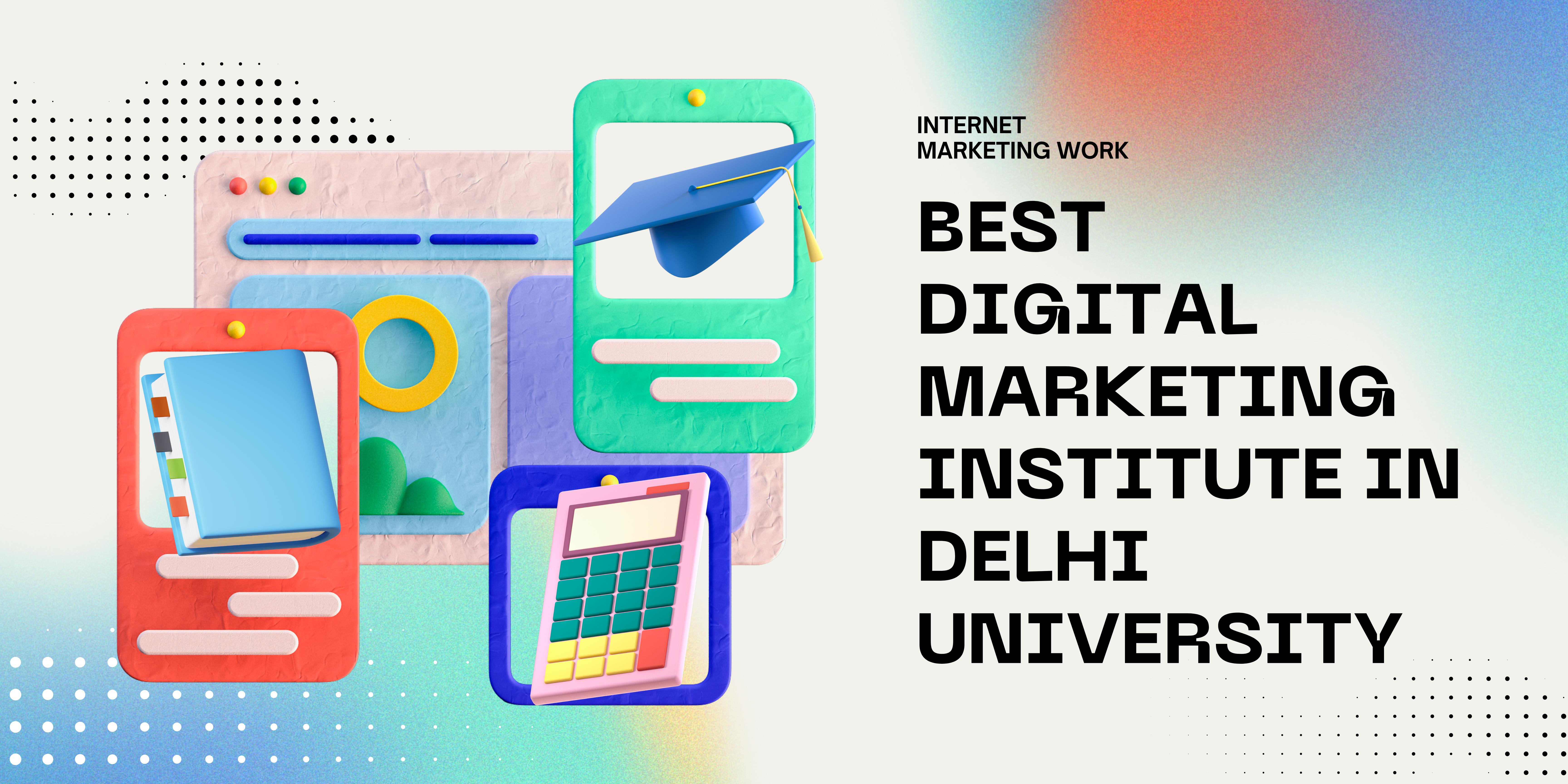 Best Digital Marketing Institute in Delhi University